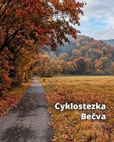 Wellness glamping - cyklostezka Be�va - Beskydy